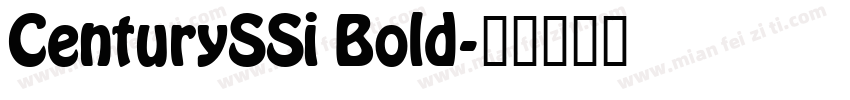 CenturySSi Bold字体转换